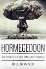 Hormegeddon How Too Much Of A Good Thing Leads To Disaster