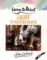 Learn to Paint Light in Watercolour