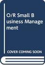 O/R Small Business Management