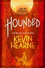 Hounded Book One of The Iron Druid Chronicles