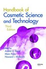 Handbook of Cosmetic Science and Technology, Third Edition