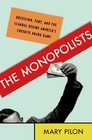 The Monopolists: Obsession, Fury, and the Scandal Behind America's Favorite Board Game