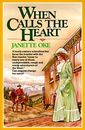 When Calls the Heart (Canadian West, Bk 1)