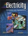 Electricity Principles and Applications Student Text with MultiSIM CDROM