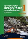 Exploring Geography in a Changing World Teacher's Resource Bk 1