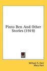 Pinto Ben And Other Stories