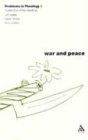 War and Peace A Selection of Key Readings