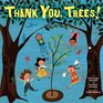 Thank You Trees