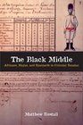 The Black Middle Africans Mayas and Spaniards in Colonial Yucatan