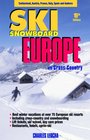 Ski Snowboard Europe Winter Resorts In Austria France Italy Switzerland Spain  Andorra