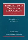 Federal Income Taxation of Corporations 3d 2011 Supplement