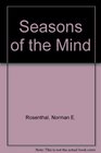 Seasons of the Mind