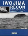 Iwo Jima Recon The US Navy at War February 17 1945