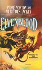 Elvenblood (Halfblood Chronicles, Bk 2)