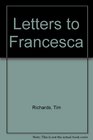 Letters to Francesca