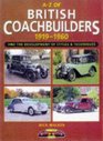 AZ of British Coachbuilders 19191960 And the Development of Styles  Techniques
