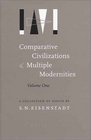 Comparative Civilizations and Multiple Modernities