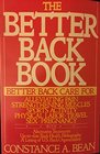 The Better Back Book Simple Exercises for the Prevention and Care of Back Pain