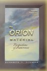 The Orion Material  Perspectives of Awareness 20th Anniversary Edition