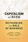 Capitalism at Risk Rethinking the Role of Business