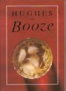 Hughes on Booze
