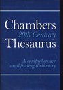 Chambers 20th Century Thesaurus