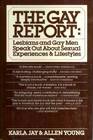 The Gay Report Lesbians and Gay Men Speak Out about Sexual Experiences and Lifestyles