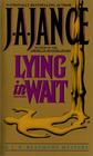 Lying in Wait (J. P. Beaumont, No 12)