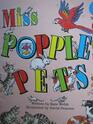 Miss Popple's Pets