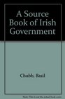 Source Book of Irish Government