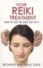 Your Reiki Treatment How to get the most out of it