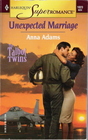 Unexpected Marriage (Talbot Twins, Bk 2) (Harlequin Superromance, No 1023)