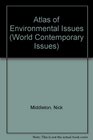 Atlas of Environmental Issues