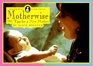Motherwise:101 Tips For a New Mother