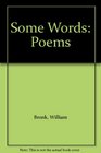 Some Words Poems