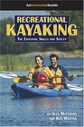 Recreational Kayaking Book The Essential Skills And Safety