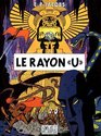 Blake et Mortimer Le Rayon U