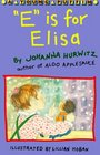 'E' Is for Elisa (Riverside Kids, Bk 9)