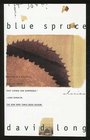 Blue Spruce Stories