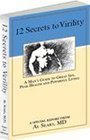 12 Secrets to Virility