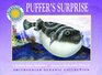 Puffer's Surprise  a Smithsonian Oceanic Collection Book