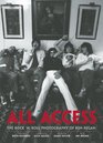 All Access The Rock 'N' Roll Photography of Ken Regan
