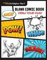 Blank Comic Book Draw Your Own