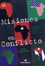 Misiones en conflicto La Habana Washington y frica 19591976