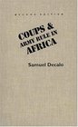 Coups and Army Rule in Africa  Motivations and Constraints Second Edition