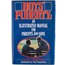 Boys' Puberty An Illustrated Manual for Parents and Sons