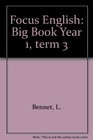 Focus English Big Book Year 1 term 3