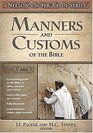 Nelson's Super Value Series  Manners and Customs of the Bible