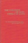 CHILDREN OF GOD/FAMILY LOVE