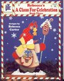 Rebecca's A Claus for Celebration Book Three